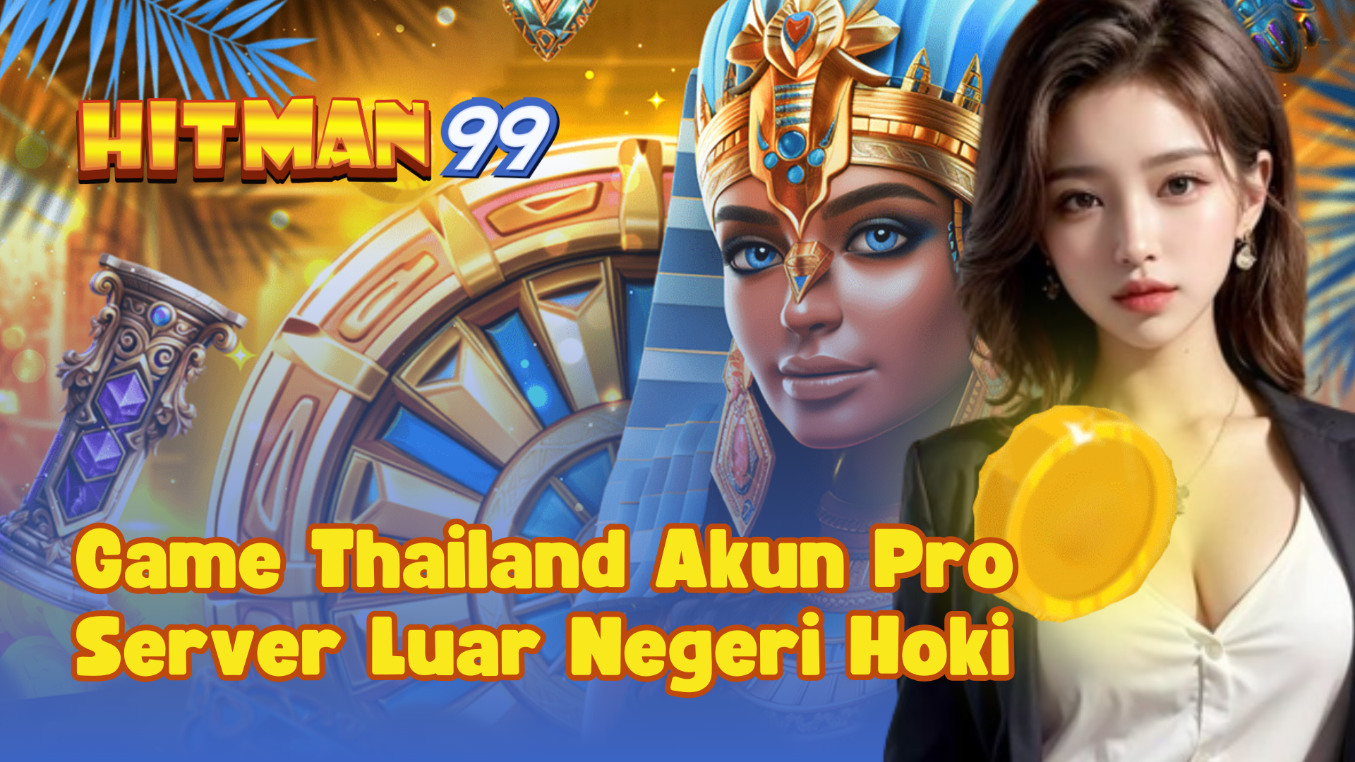 Game Thailand Akun Pro Server Luar Negeri Hoki